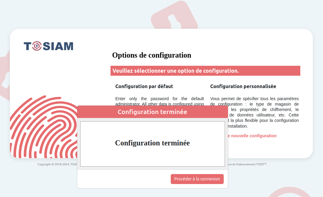 Écran de fin de configuration TOSIAM